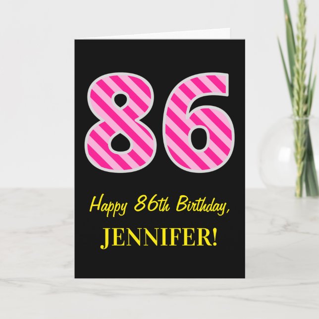 Tarjeta Fun Pink Striped "86"; Feliz 86º Cumpleaños; Nombr (Anverso)