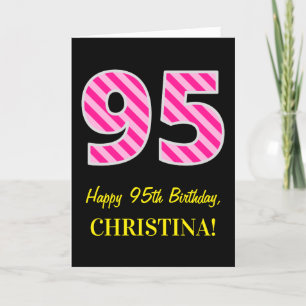 Tarjeta Fun Pink Striped "95"; Feliz cumpleaños 95; Nombre