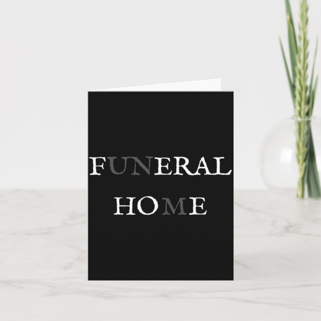 Tarjeta Funeral Home Feral Cute Ss Cute Ss Funny Sarcasm W (Anverso)