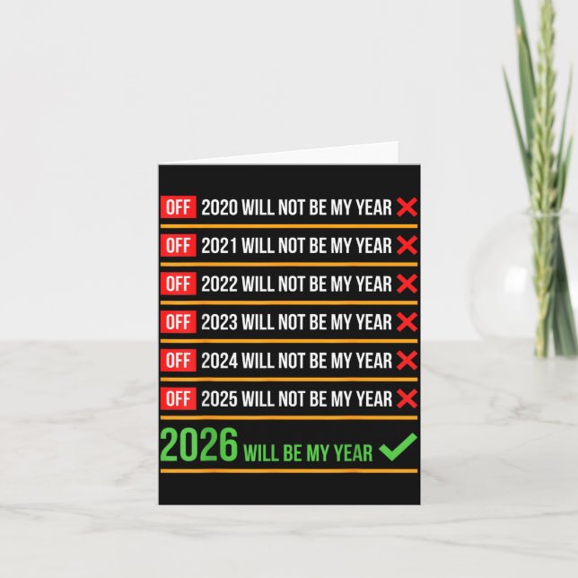 Tarjeta Funny 2026 Will Be My Year Sitive Comeback Humor  (Anverso)