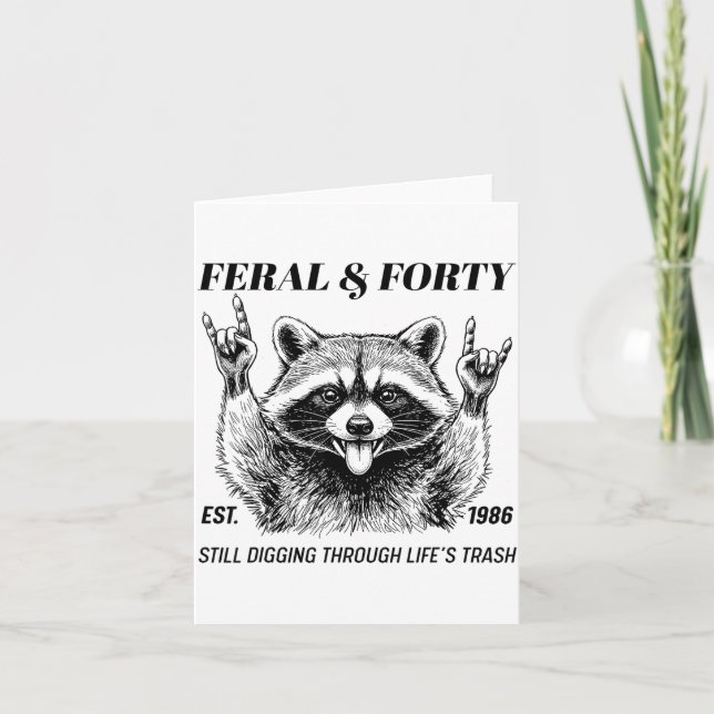Tarjeta Funny 40th Birthday Est 1986 Feral &amp; Forty Rac (Anverso)