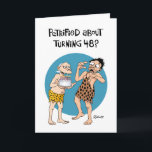 Tarjeta Funny 48th Birthday Card<br><div class="desc">Graciosa tarjeta de cumpleaños 48 para un hombre que cumple 48 años</div>