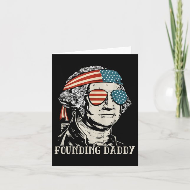 Tarjeta Funny 4 De Julio Fundador Papi George-washington (Anverso)