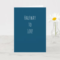 Funny 50 cumpleaños | ¡Medio camino a los 100!