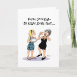 Tarjeta Funny 50th Birthday Card for Women<br><div class="desc">Humorous 50th Birthday Greeting Card for a woman who is turning 50 years old</div>