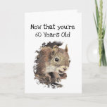 Tarjeta Funny 60th Age Birthday Squirrel Good Time<br><div class="desc">El cumpleaños de la Edad Divertida que dice: "Ahora que tienes 60 años, te tomará más tiempo superar un buen rato que tenerlo, esta carta viene con una ardilla de color linda, una gran carta para esa persona especial con sentido del humor o a la que le gustan las ardillas,...</div>