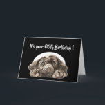Tarjeta Funny 60th Birthday, Labrador Retriever<br><div class="desc">Funny Cumpleaños 60 ,  Triste Perro,  acuarela original Labrador Retriever,  Así que ahora te va a tomar más tiempo superar un buen tiempo que tenerlo.</div>