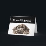 Tarjeta Funny 60th Birthday, Labrador Retriever<br><div class="desc">Funny Cumpleaños 60 ,  Triste Perro,  acuarela original Labrador Retriever,  Así que ahora te va a tomar más tiempo superar un buen tiempo que tenerlo.</div>