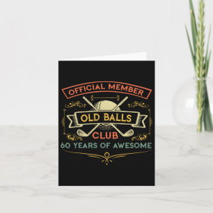 Tarjeta Funny 60th Birthday Old Club Golfer de 60 años