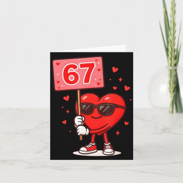 Tarjeta Funny 67 Meme Cute Valentine Six Seven Love Humor  (Anverso)