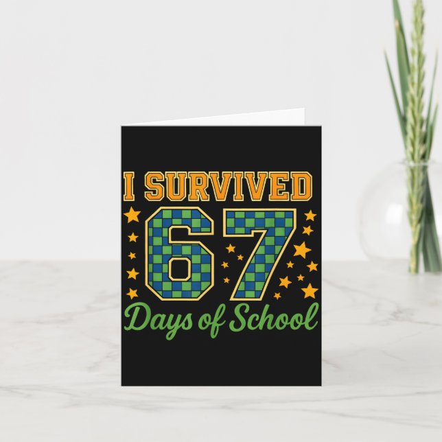 Tarjeta Funny 67 School Meme Design _ I Survived 67 Days  (Anverso)