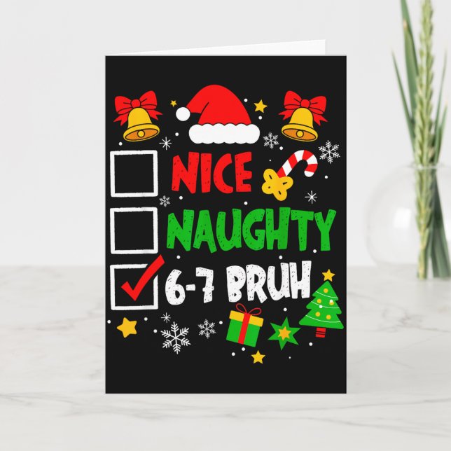 Tarjeta Funny 6-7 Bruh Christmas Checklist Cute Naughty Ni (Anverso)