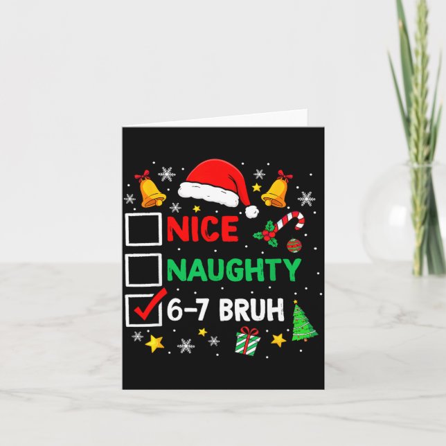 Tarjeta Funny 6-7 Bruh Christmas Checklist Cute Naughty Ni (Anverso)