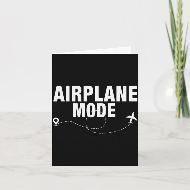 Tarjeta Funny Airplane Mode Flying Traveler Gift  (Anverso)