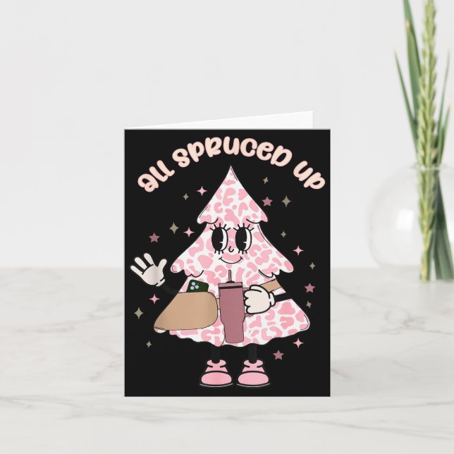 Tarjeta Funny All Spruced Up Christmas Tree Boujee Cute Xm (Anverso)
