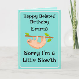 Tarjeta Funny Amigo Belated Birthday Sloth Card