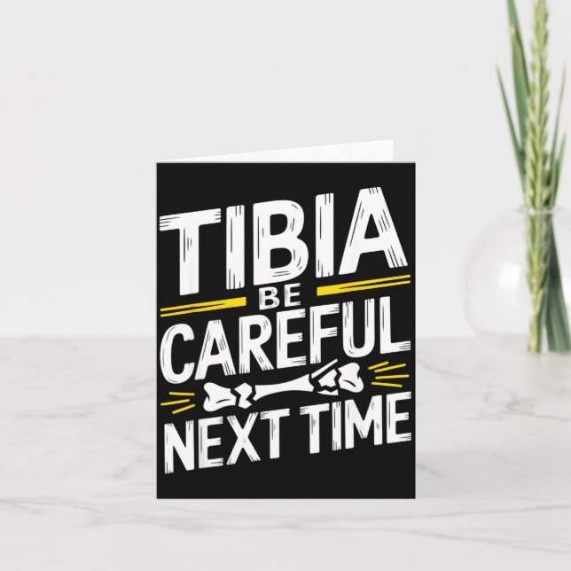 Tarjeta Funny Anatomy Going Tibia Okay Broken Leg Gift For (Anverso)