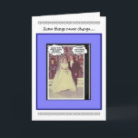 Tarjeta Funny Aniversario Boda - Vintage<br><div class="desc">Ayuda a la feliz pareja a celebrar un aniversario boda con esta tarjeta humorística,  recordándoles que algunas cosas nunca cambian!</div>