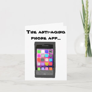 Tarjeta Funny Anti Envejecimiento Happy Birthday Phone App