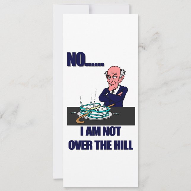 Tarjeta Funny Anti Over the Hill (Anverso)