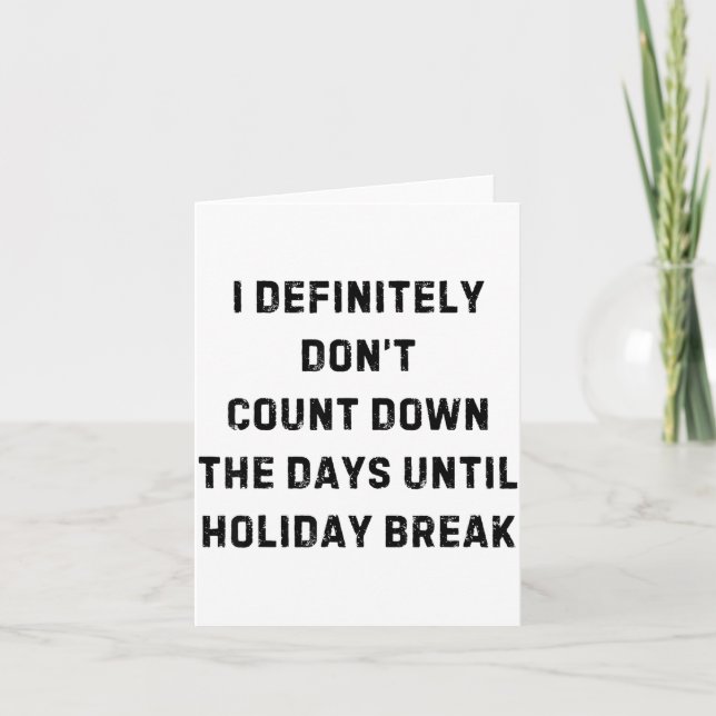 Tarjeta Funny Back To School Teacher Outfit I Definitely D (Anverso)