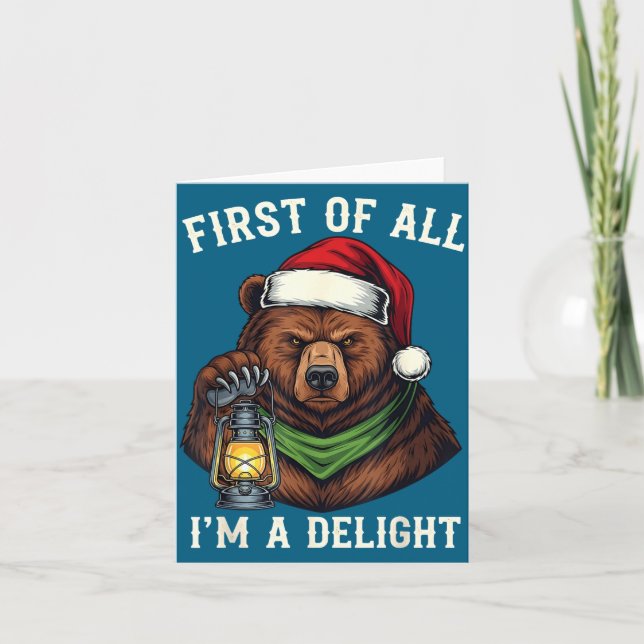 Tarjeta Funny Bear First Of All I'm A Delight Merry Christ (Anverso)
