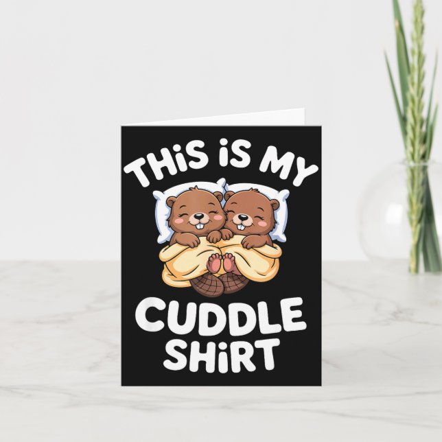 Tarjeta Funny Beaver Couple This Is My Cuddle  (Anverso)