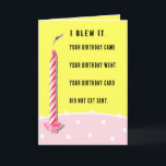 Tarjeta Funny Belated Birthday<br><div class="desc">Creativa tarjeta de cumpleaños con un poema corto.</div>