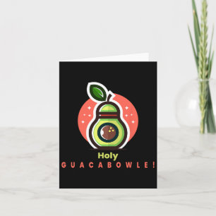 Tarjeta Funny Bowler Holy Guacabowle Aguacado