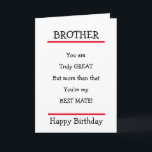 Tarjeta Funny Brother Best Mate Verse Birday Card<br><div class="desc">Bonita tarjeta de cumpleaños para enviarle a tu hermano con un lindo verso.</div>