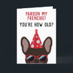 Tarjeta Funny Brown Bulldog French Birthday Card<br><div class="desc">Esta graciosa tarjeta de cumpleaños de bulldog francés seguramente pondrá una sonrisa en la cara del niño de cumpleaños o chica que tiene sentido del humor. El diseño presenta un ilustracion de un bulldog francés de color marrón y aspecto fresco que lleva un gorra fiesta rojo y gafas de sol...</div>