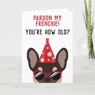 Tarjeta Funny Brown y Tan French Bulldog Cumpleaños