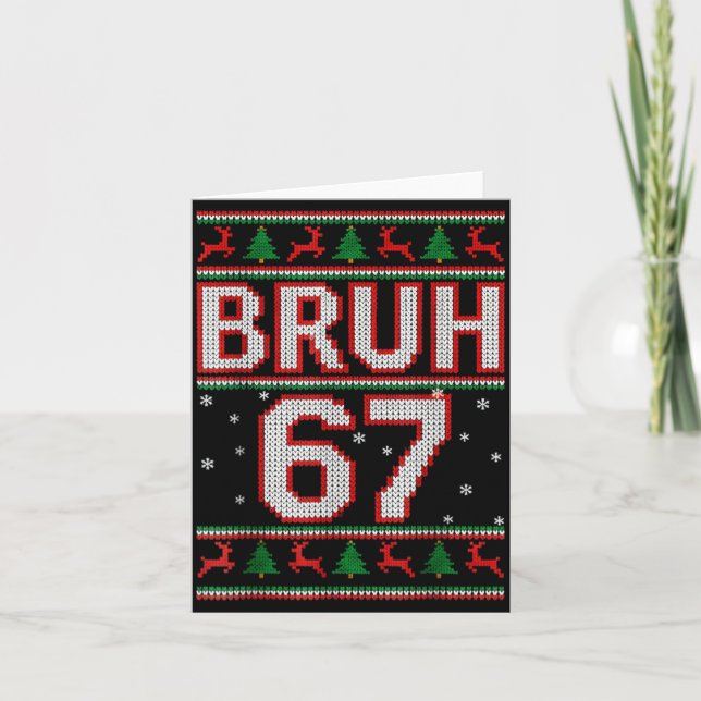 Tarjeta Funny Bruh 67 Christmas Holiday Women Kids Xmas Pa (Anverso)