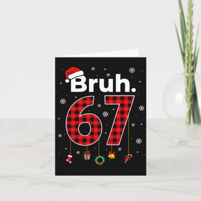 Tarjeta Funny Bruh 67 Meme Chrismtas Xmas Pajama Men Women (Anverso)