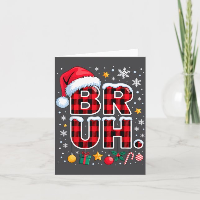 Tarjeta Funny Bruh Christmas Plaid  (Anverso)