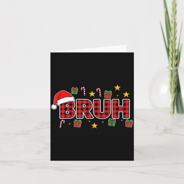 Tarjeta Funny Bruh Christmas Plaid Santa Hat Holiday Xmas  (Anverso)