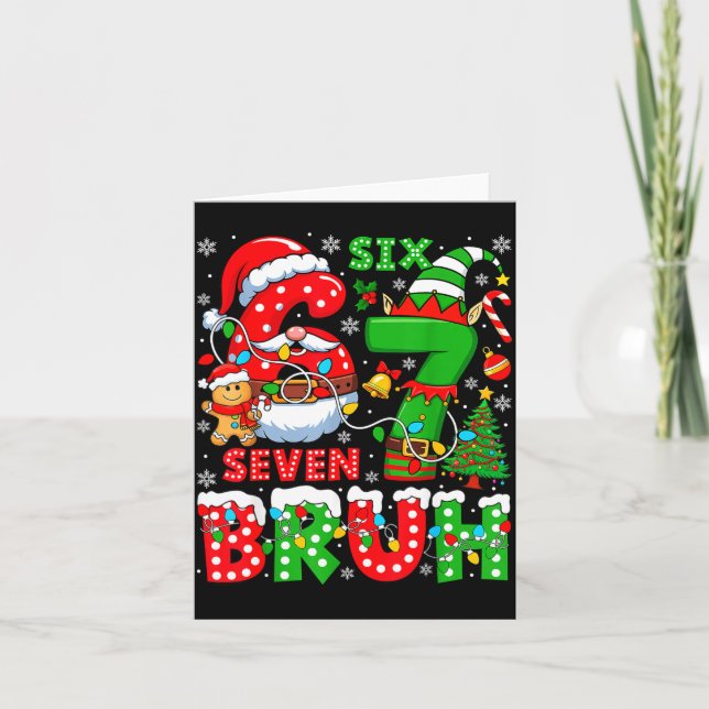 Tarjeta Funny Bruh Six Seven 6 7 Meme Christmas 67 Boy Gir (Anverso)
