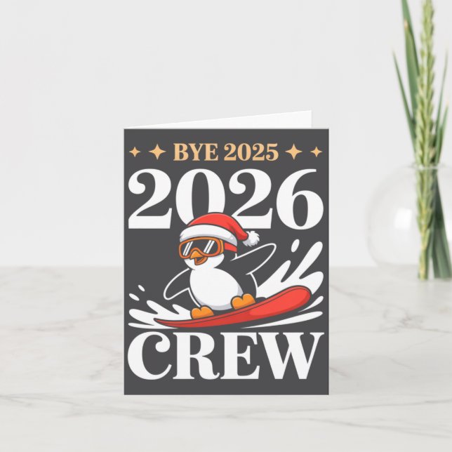 Tarjeta Funny Bye 2025 2026 Crew New Year Friends Squad  (Anverso)