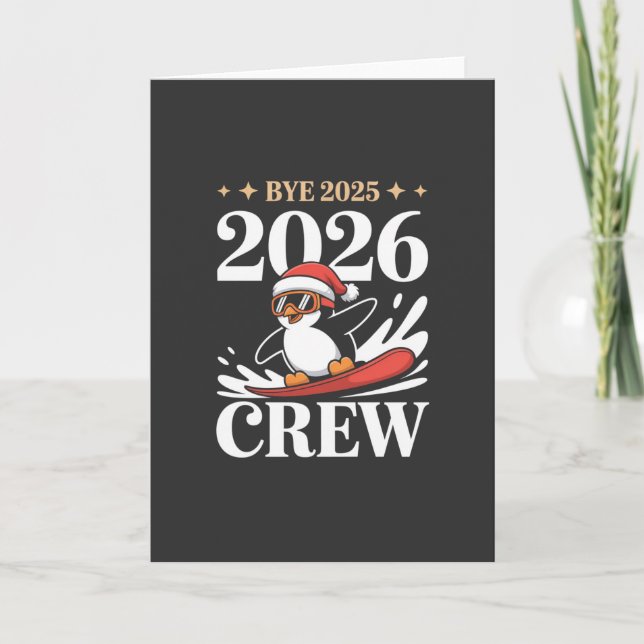 Tarjeta Funny Bye 2025 2026 Crew New Year Friends Squad (Anverso)