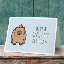 Funny Capybara Pun Birday Card