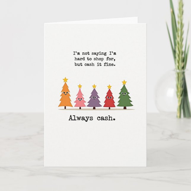 Tarjeta Funny Cash Gift Christmas Card Money Quote Trees (Anverso)