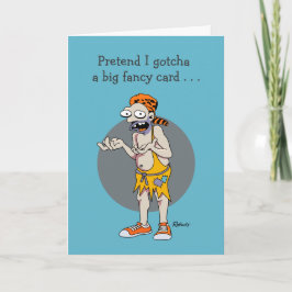 Tarjeta Funny Cheapskate Birthday Card