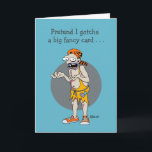 Tarjeta Funny Cheapskate Birthday Card<br><div class="desc">Graciosa tarjeta de felicitación por cumpleaños en lugar de un regalo de cumpleaños</div>