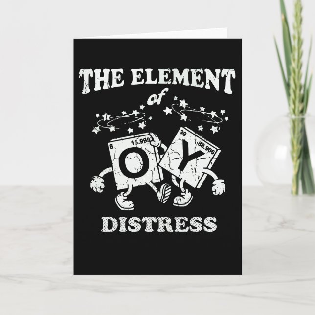 Tarjeta Funny Chemistry The Element of Distress Science (Anverso)