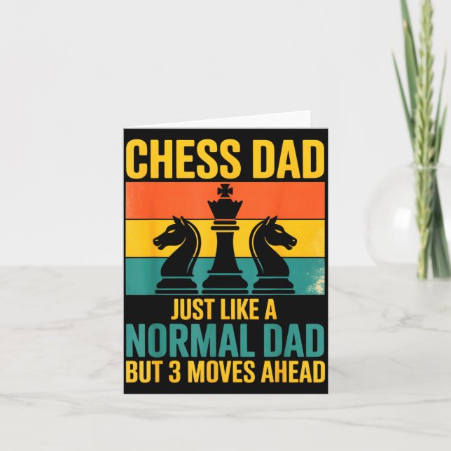 Tarjeta Funny Chess Dad Like Normal Dad Three Moves Ahead  (Anverso)