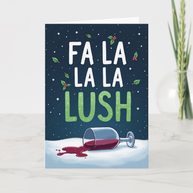 Tarjeta Funny Christmas Card Fa La La La Lush Wine Drinker (Anverso)
