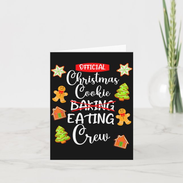 Tarjeta Funny Christmas Cookie Eating Not Baking Crew - Gi (Anverso)