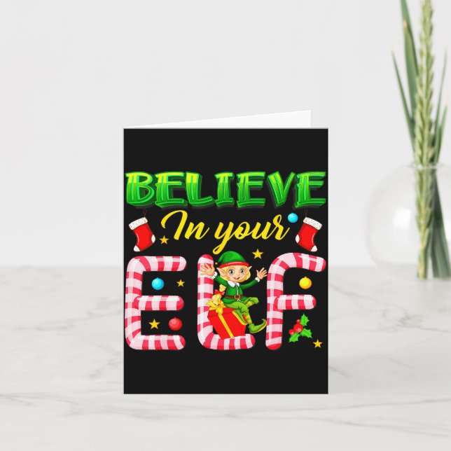 Tarjeta Funny Christmas Elf Design Believe In Your Elf Men (Anverso)
