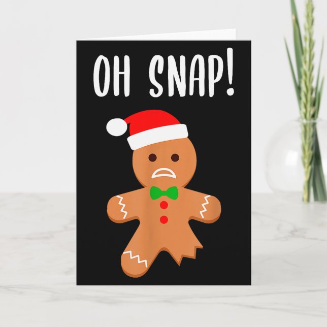 Tarjeta Funny Christmas Gingerbread Man Oh Snap Outfit Paj (Anverso)