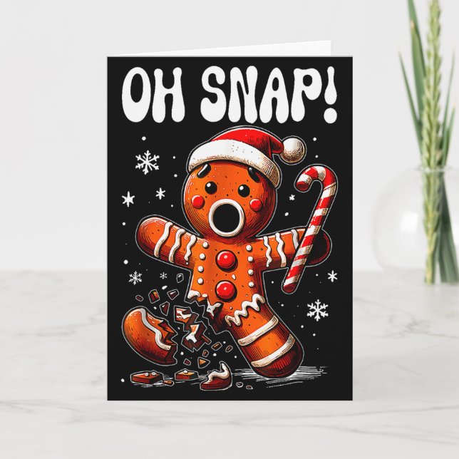 Tarjeta Funny Christmas Gingerbread Man Oh Snap Outfit Paj (Anverso)